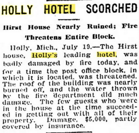 Holly Hotel - 1907 Article On First Fire At Hotel